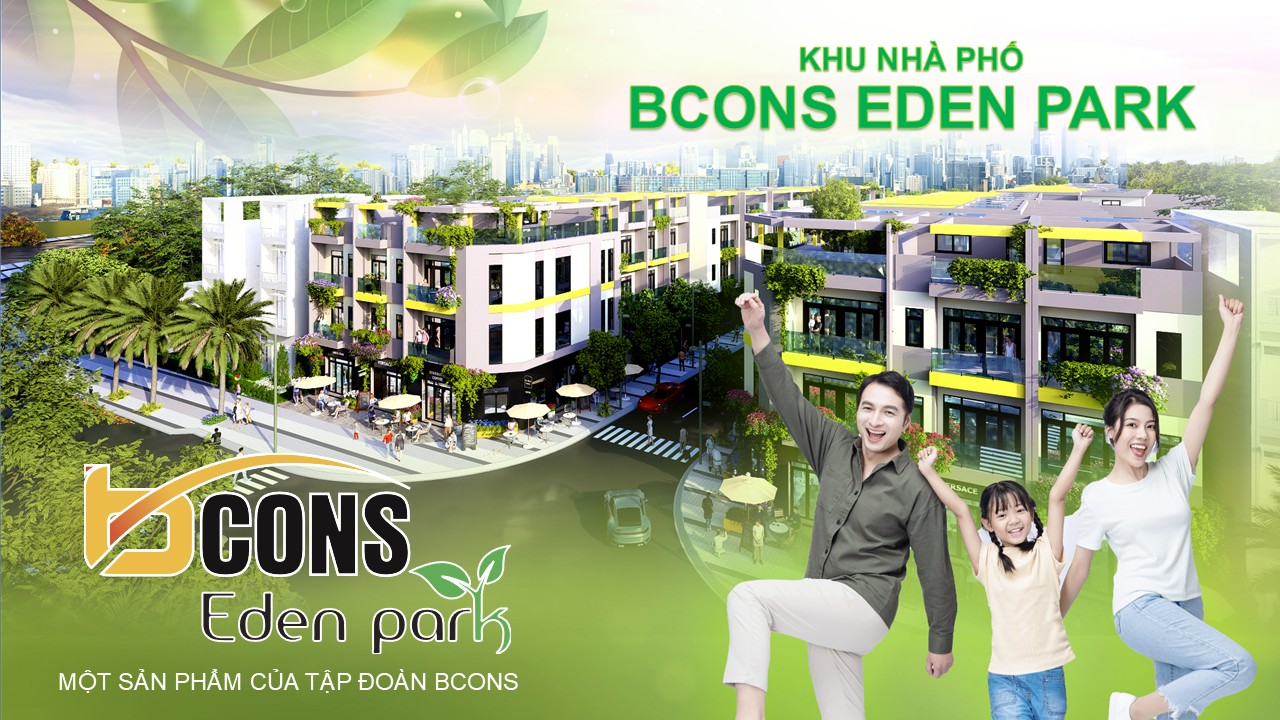 Khu nhà phố Bcons Eden Park